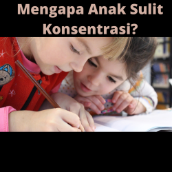 Ikon Gambar Mengapa Anak Sulit Konsentrasi?