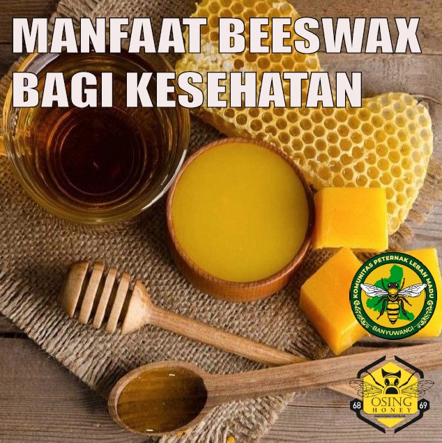 keterangan <p>Manfaat Beeswax Bagi Kesehatan</p>