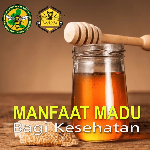 keterangan <p>Manfaat Madu Bagi Kesehatan</p>