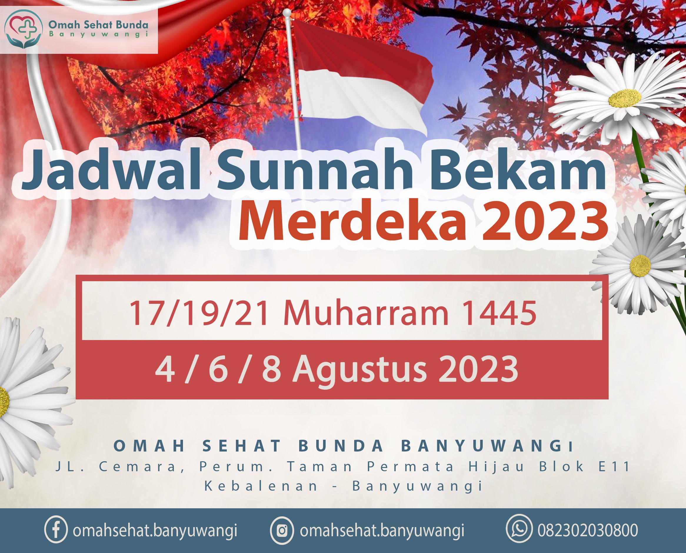 MARI JALANKAN SUNNAH BEKAM DI BULAN MERDEKA 2023